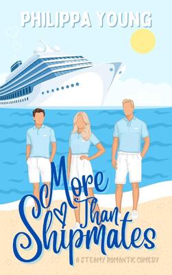 Больше, чем товарищи по кораблю - Филиппа Янг