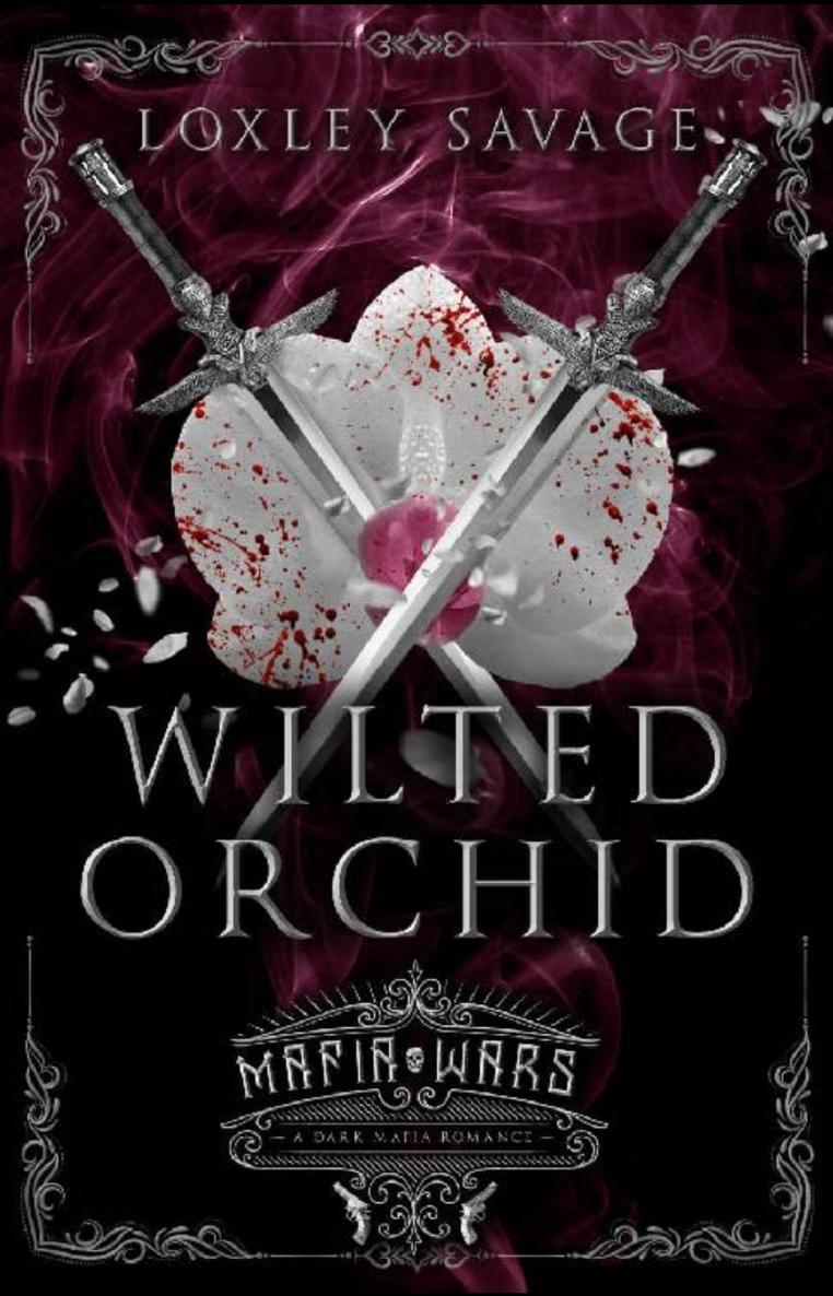 Увядшая орхидея - Локсли Сэвидж